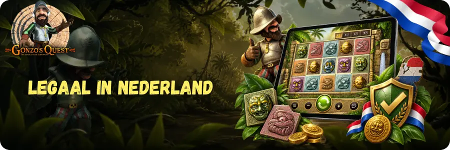 Is Gonzos Quest Legaal in Nederland